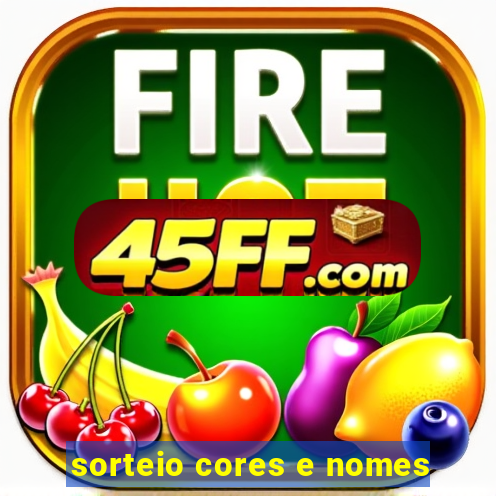 sorteio cores e nomes